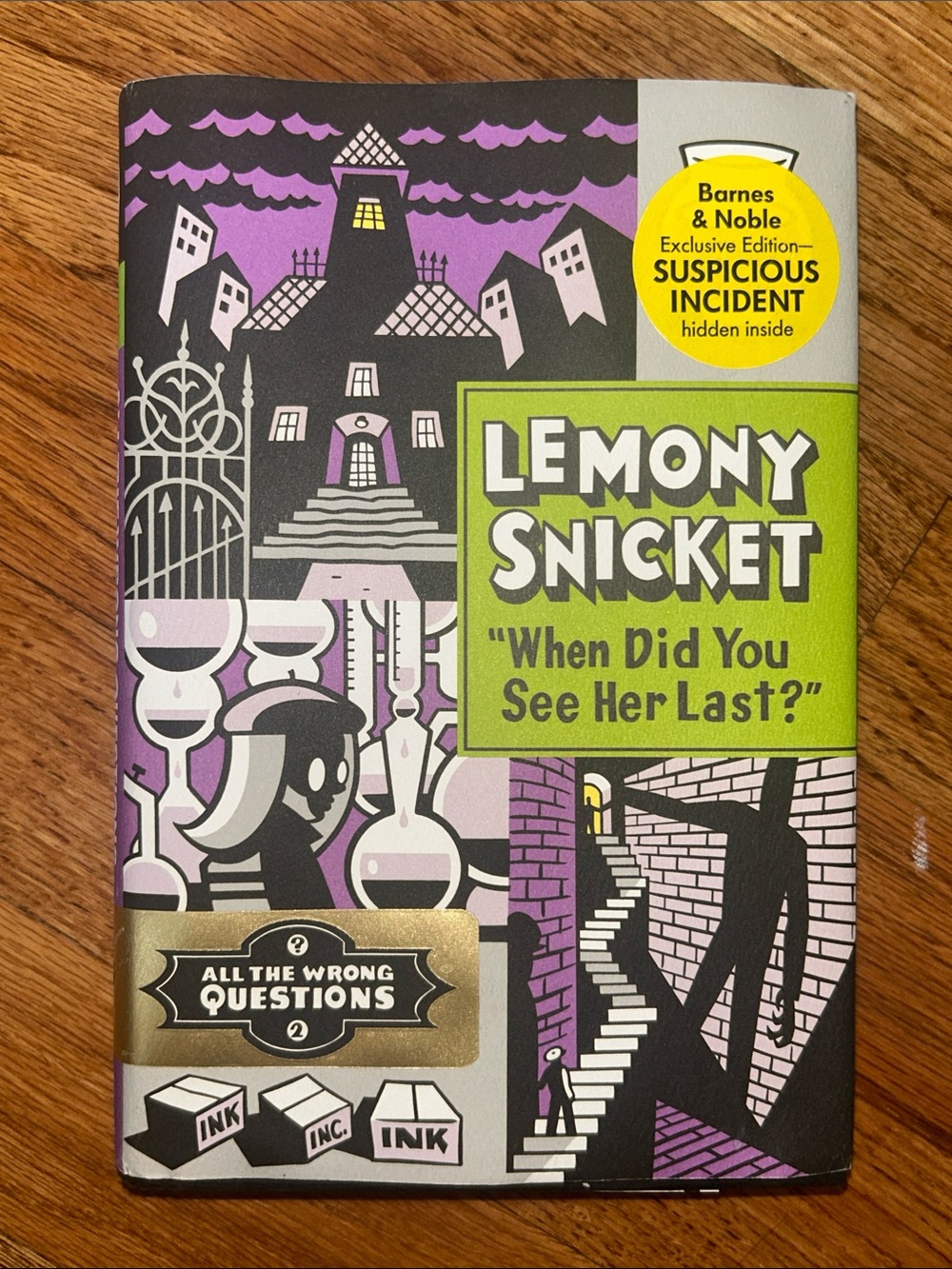 Lemony Snicket "When Did You See Her Last?" Hardcover Book NWT